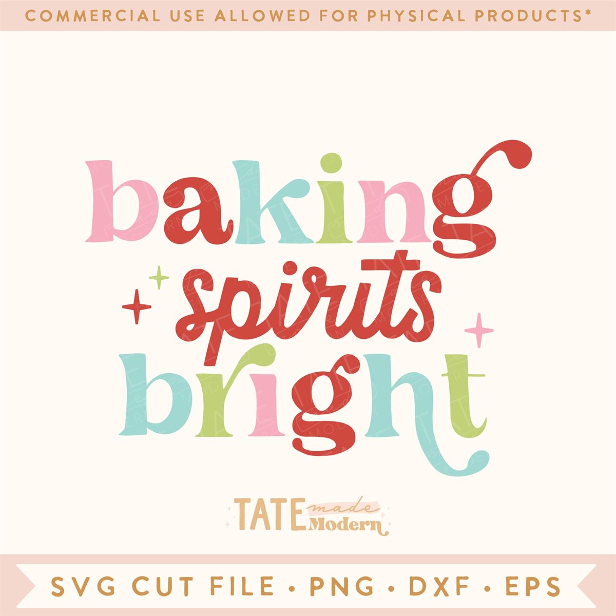 Baking Spirits Bright Svg Cut File Christmas Cookie Baking Svg Holiday Baking Shirt Svg Sublimation Png – Commercial Use Digital File Size Up To 5xl