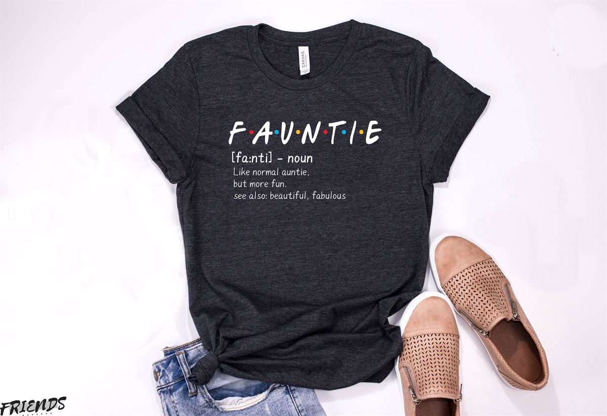 Fauntie Like Normal Auntie But More Fun T-shirt Aunt Pregnancy Announcement Funny Aunt Birthday Party Shirts Personalized Aunt Gifts Full Size Up To 5xl