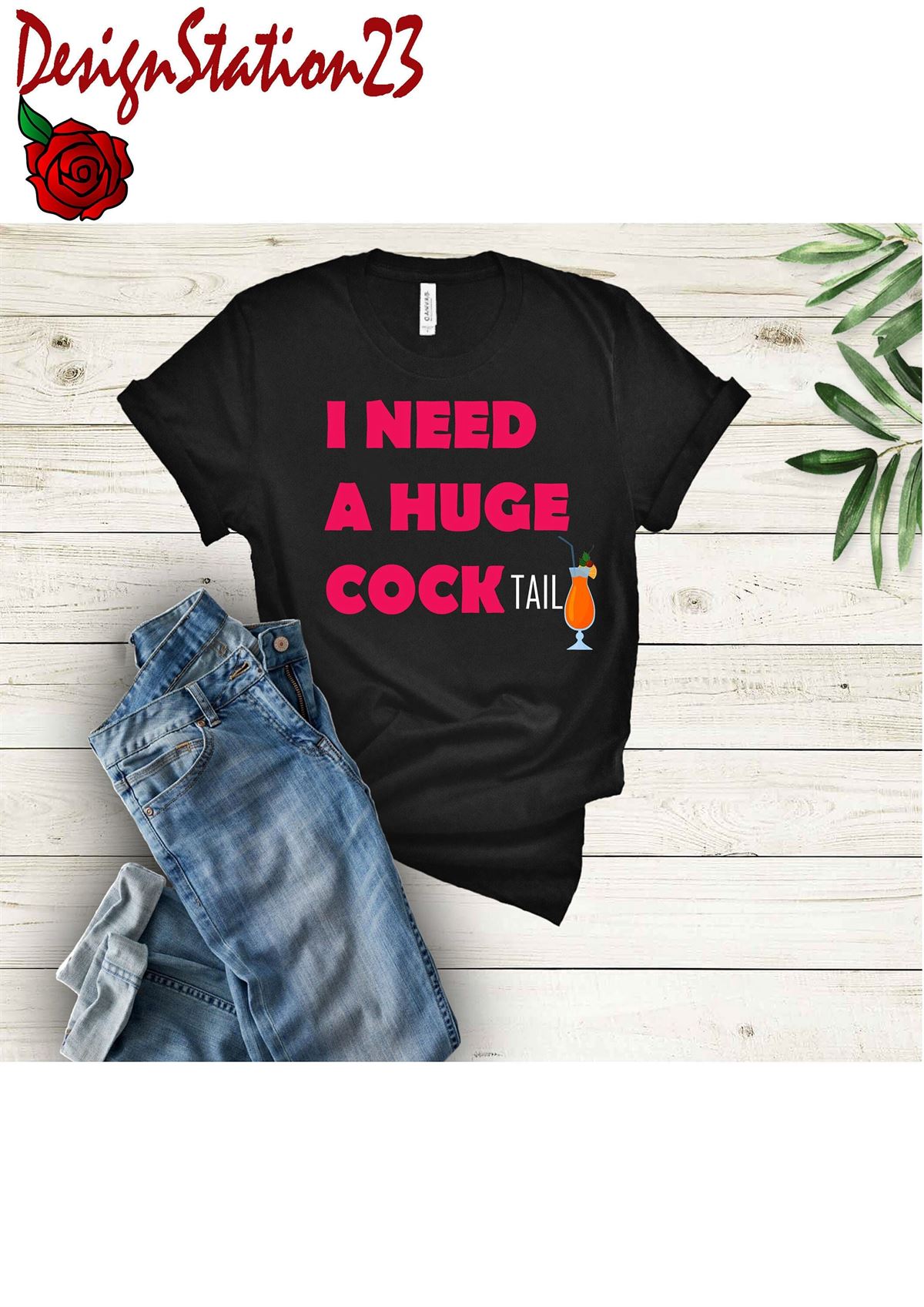 I Need A Huge Cocktail Fun Adult Humour Womens T-shirt Womens Tshirts Womens Fashion Rude Tshirts Girls Trips Hen Parties Plus Size Up To 5xl