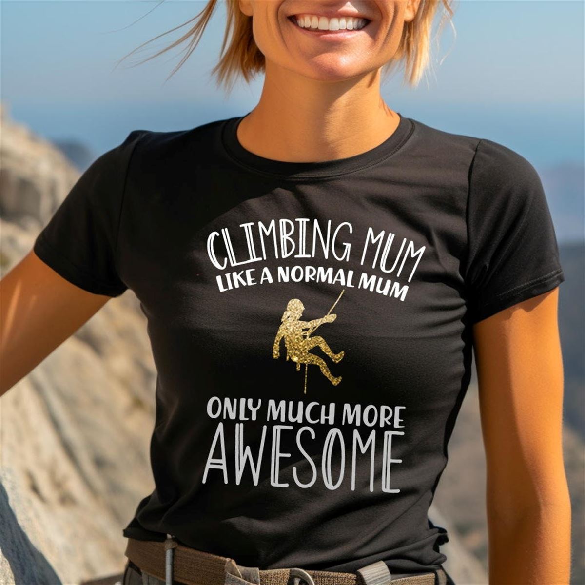 Ladies Climbing Mum Much More Awesome T Shirt Womens Mountain Rock Climber Climb Mum Auntie Mothers Day Sister Birthday Christmas Gift Top Size Up To 5xl