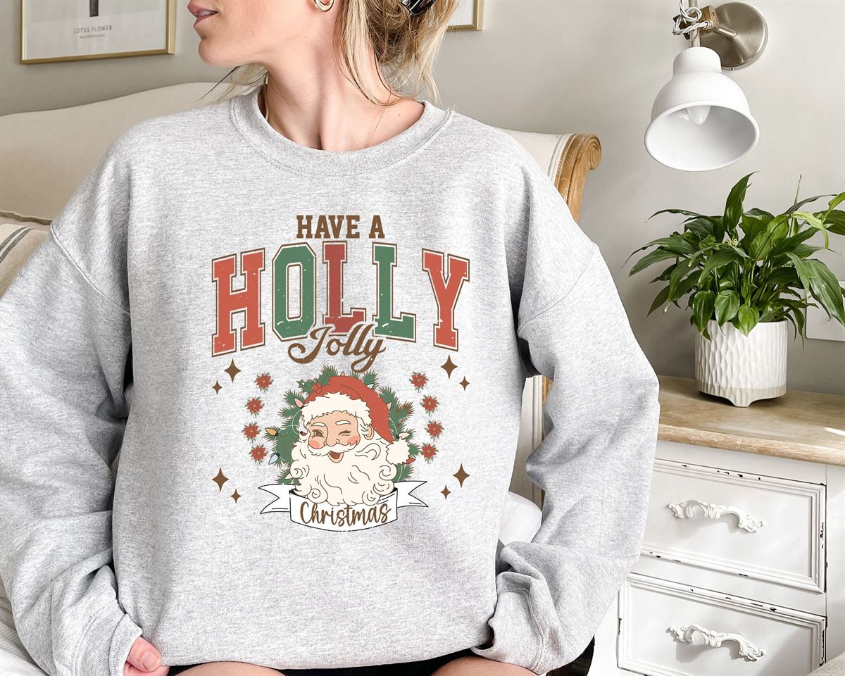 Retro Santa Have A Holly Jolly Christmas Sweatshirt Holly Jolly Christmas Sweatshirtcute Santa Sweater Santa Claus Shirt New Year Shirt Plus Size Up To 5xl