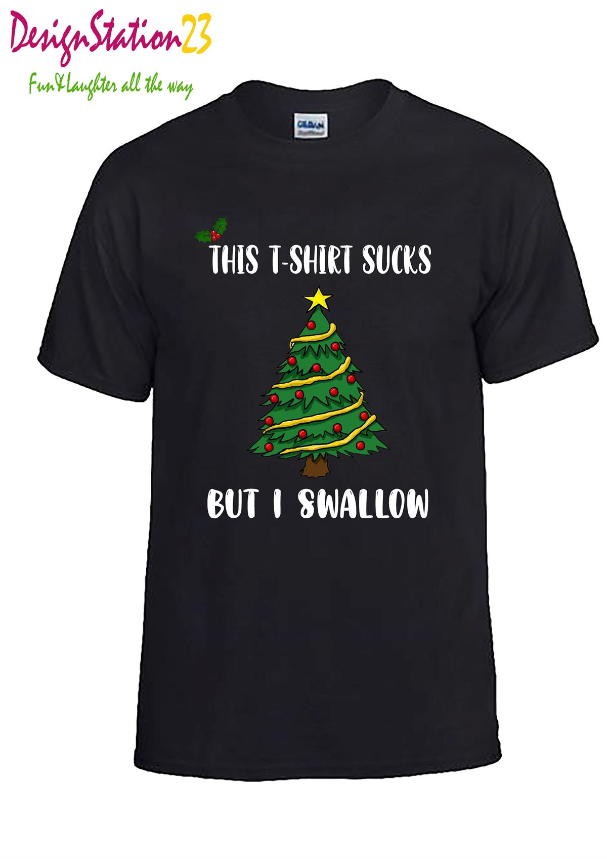 This T-shirt Sucks But I Swallow Funnoveltyrudechristmas Tshirt Christmas Party Season Jumpers Ugly Christmas T-shirt Full Size Up To 5xl