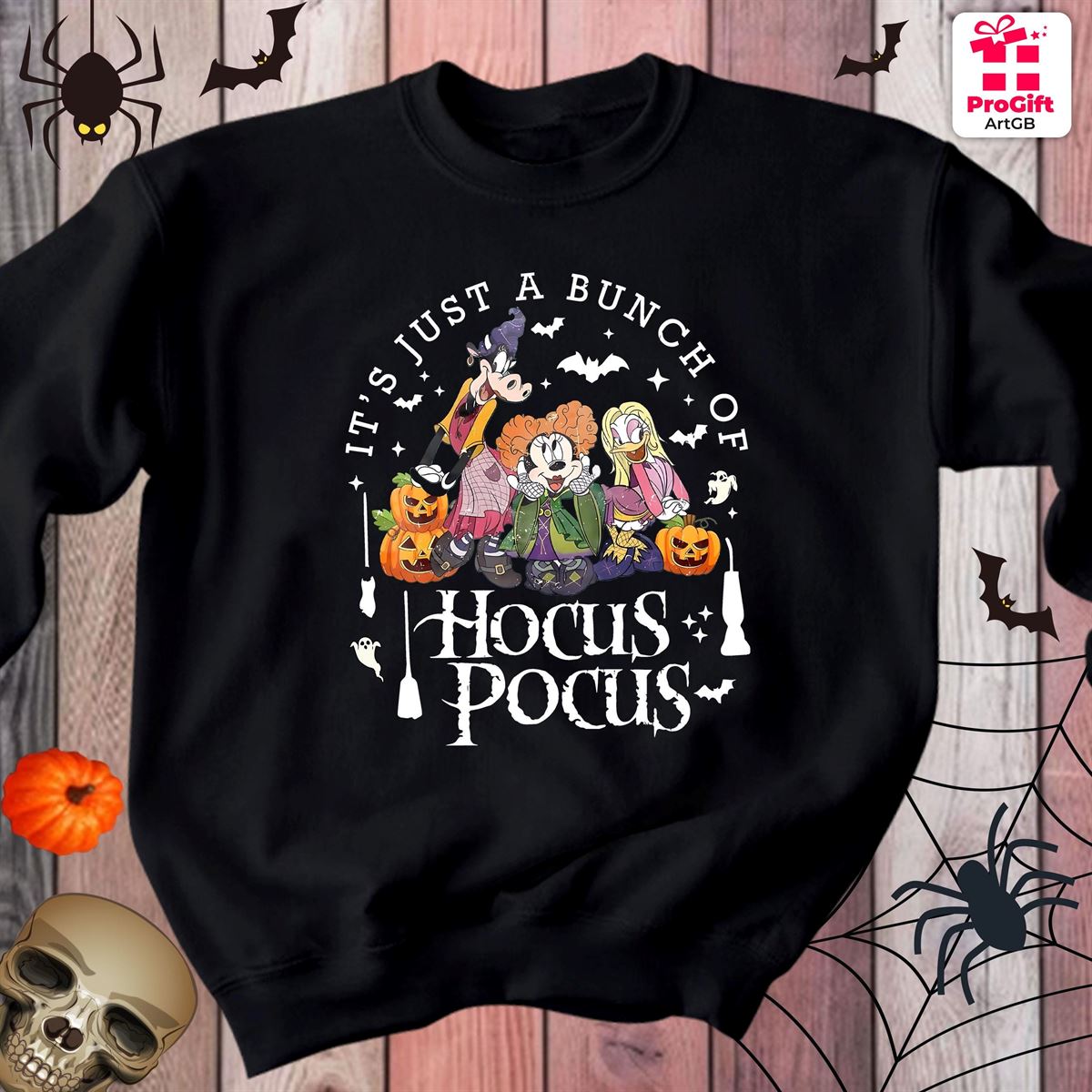 Disney Halloween Sweatshirt Its Just A Bunch Of Hocus Pocus Jumper Disney Friends Mickey Minnie Hocus Pocus Jumper Gift For Her 4611 Plus Size Up To 5xl